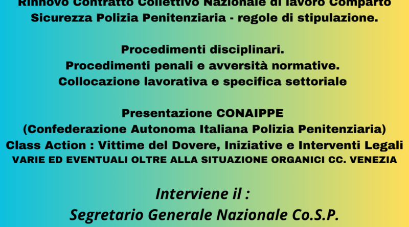 ASSEMBLEA  STRAORDINARIE NELLA CITTA’ DELLA LAGUNA VENEZIA CON IL COSP!